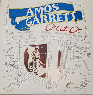 Pre Loved Record - Amos Garrett - Go Cat Go